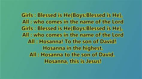 Hosanna Blessed Is He Who Comes In The Name Of The Lord Youtube