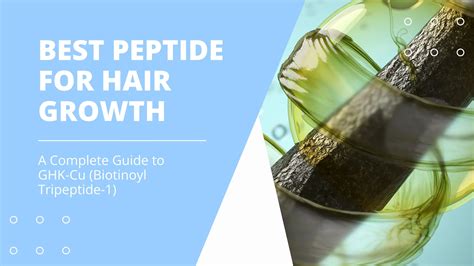 Best Peptide For Hair Growth The Ultimate Guide