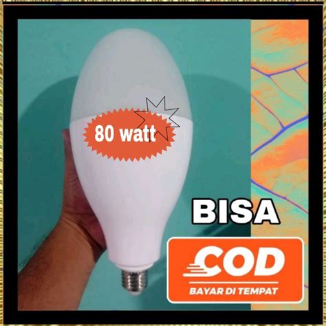 Jual Lampu Led Jumbo 80 Watt Shopee Indonesia