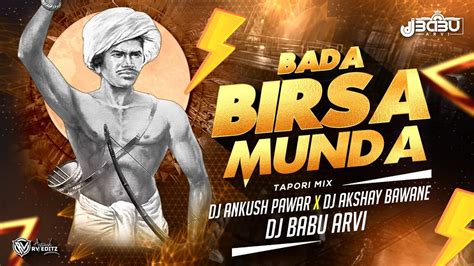 Gondi Song Bada Birsa Munda Tapori Mix Dj Ankush Pawar X Dj Akshay