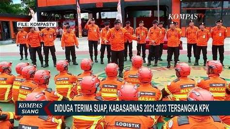 Kabasarnas Ditetapkan Jadi Tersangka Kasus Suap Kpk Sita