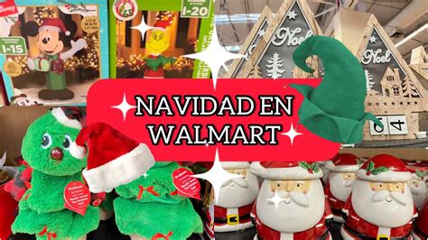 Navidad En Walmart Te Van A Encantar Navidad Novedades Youtube