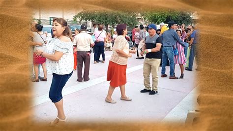 Baile En La Plaza De Armas Torreon Coahuila Tango Azul No Cuento Con