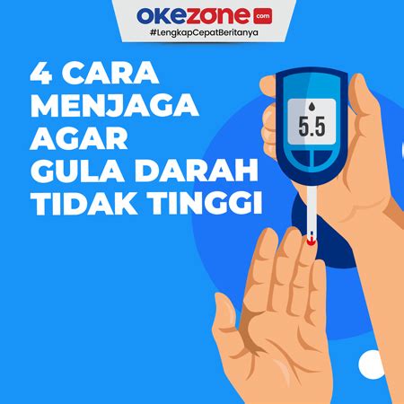 Cara Menjaga Gula Darah Agar Tidak Tinggi Foto Okezone Infografis