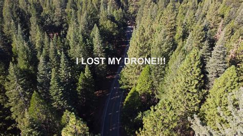 I Lost My Drone Youtube