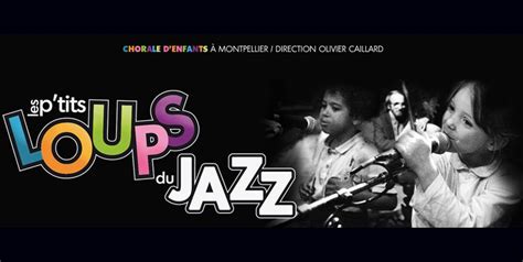 Les Ptits Loups Du Jazz Zik Occitanie