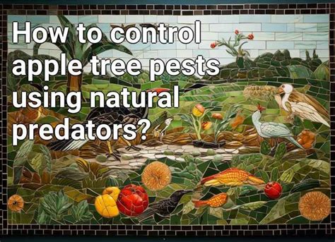 How To Control Apple Tree Pests Using Natural Predators Agriculture