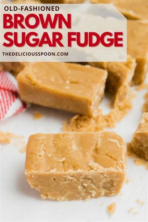 Old Fashioned Brown Sugar Fudge Recipe Fudge Recipes Homemade