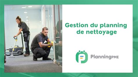 Logiciel De Planning De Nettoyage Planningpme Youtube