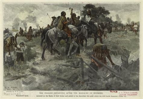 The Indians Departing After The Massacre Of Wyoming Nypl Digital Collections