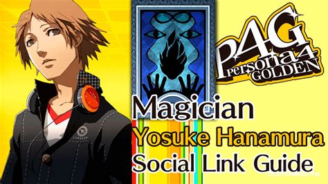 Persona Golden Yosuke Hanamura Magician Social Link