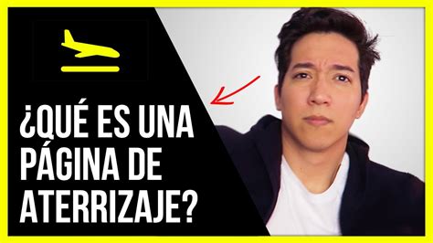 Que es una página de aterrizaje con ejemplos YouTube