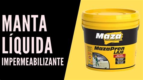 Impermeabilizante Acrílico Mazapren Laje Branco 3 6kg nf e