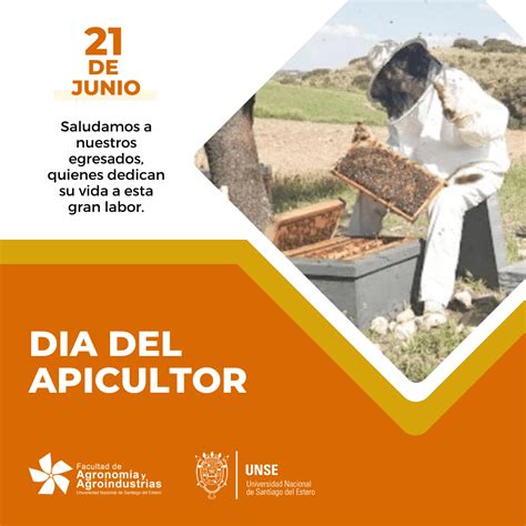 Dia Del Apicultor Facultad De Agronom A Y Agroindustrias Unse Faya Unse