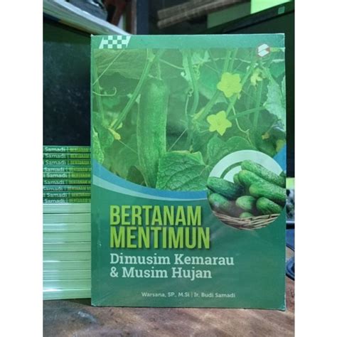 Jual Buku Bertanam Mentimun Dimusim Kemarau Musim Hujan Shopee