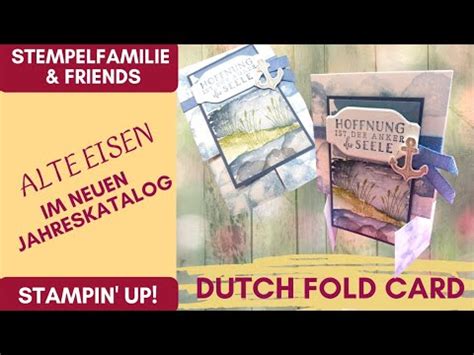 Anleitung Dutch Fold Card Basteln Stampin Up Tutorial Besondere