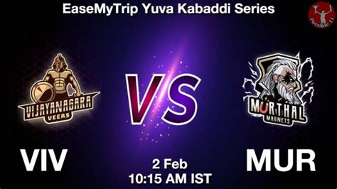 VIV Vs MUR Dream11 Prediction Team Live Kabaddi 02 Feb 2024