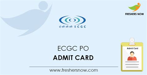 Ecgc Po Admit Card Out Exam Date