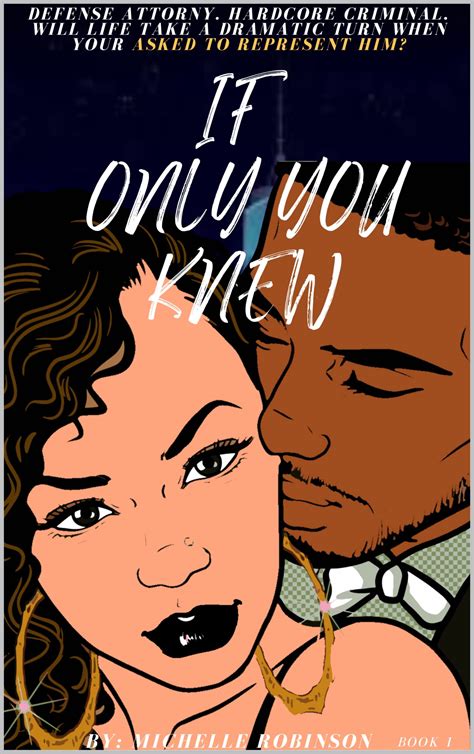 If Only You Knew By Michelle Robinson Goodreads