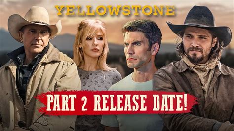 Yellowstone Final Season Release Date Confirmed Youtube