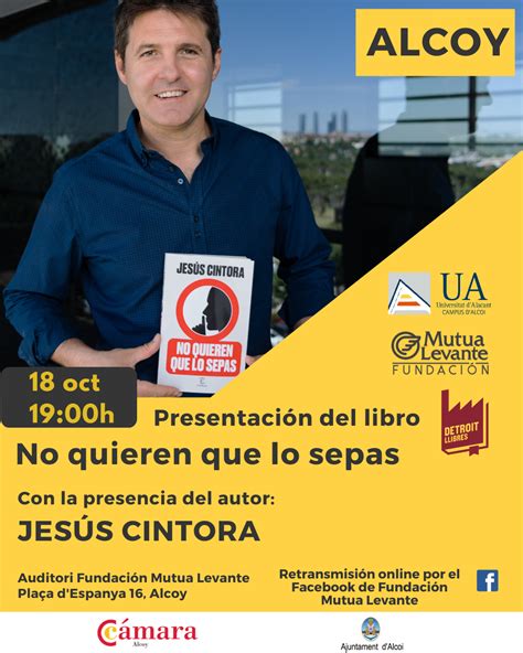 Presentaci N Del Libro No Quieren Que Lo Sepas Campus Alcoy