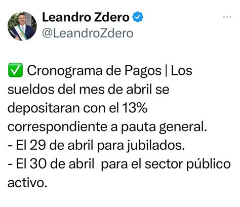 El Gobernador Anunci El Pago De Sueldos De Abril