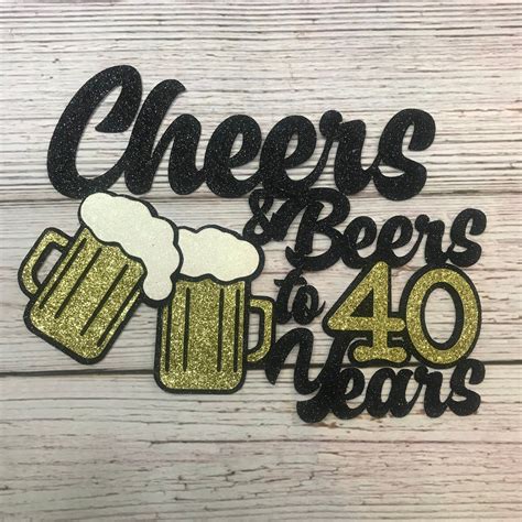 Cheers And Beers Cake Topper 40th Birthday Cake Topper Birthday Cake