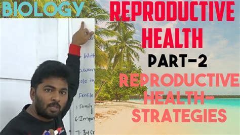 Reproductive Health L2 Class12 Neet Biology Reproductive Health