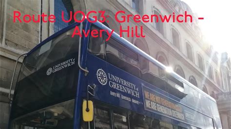 Full Route Visual Route Uog Greenwich Avery Hill All Stations