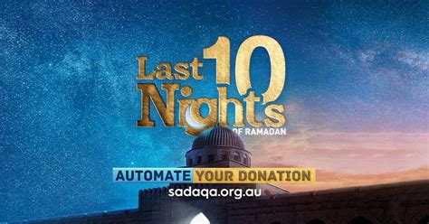 Donate In The Last Nights Of Ramadan Maximise Your Rewards