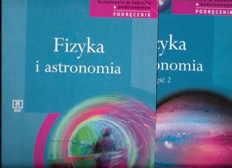 Fizyka i astronomia cz 1 2 Mostowski 12502961804 Podręcznik Allegro