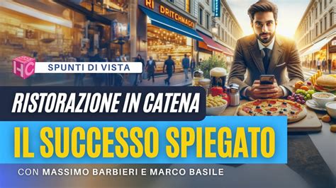 Ll Segreto Del Successo Delle Catene Di Ristorazione In Italia Trend