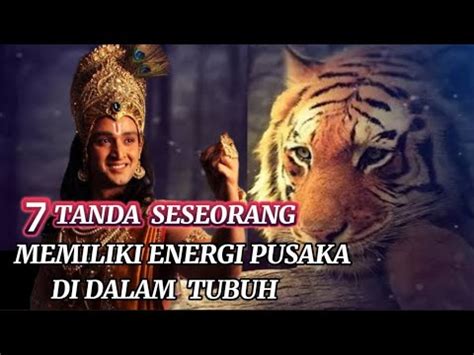 7 TANDA SESEORANG PUNYA PUSAKA DI DALAM TUBUHNYA YouTube