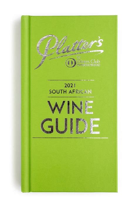 Platter S South African Wine Guide 2021 Hardcover 9781990936227 Buy