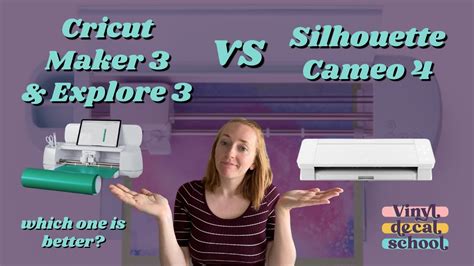 Updated Silhouette Vs Cricut Explore Maker Vs Cameo