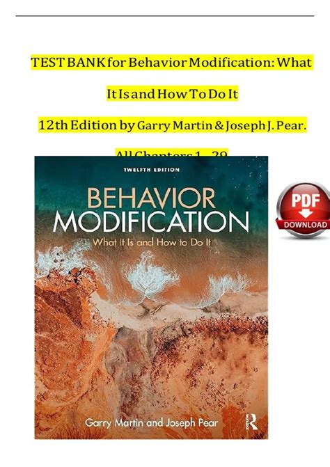 Test Bank for Behavior Modification What It Is and How to Do It 11th