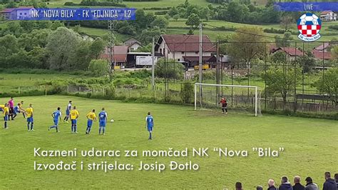 NK Nova Bila FK Fojnica Seniori KUP Kazneni Udarac YouTube