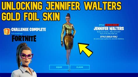 How To Unlock Jennifer Walters Extra Style Gold Foil Skin Fortnite Style Challenges Youtube