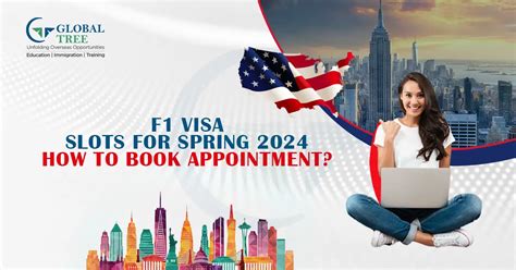 F Visa Slots For Spring How To Book The Appointment