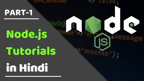 1 Nodejs Part 1 Nodejs Tutorials In Hindi Youtube