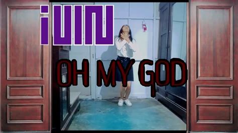 G Idle Oh My God Dance Cover Mirror By Gabriel N Youtube