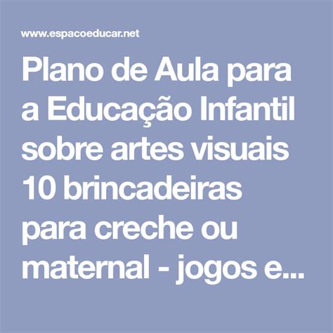 Plano de Aula para a Educação Infantil sobre artes visuais 10