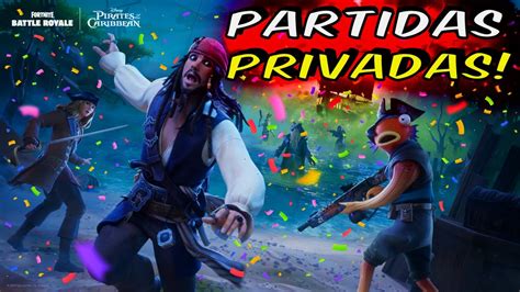 PARTIDAS PRIVADAS FORTNITE EN VIVO PARTIDAS PERSONALIZADAS POR