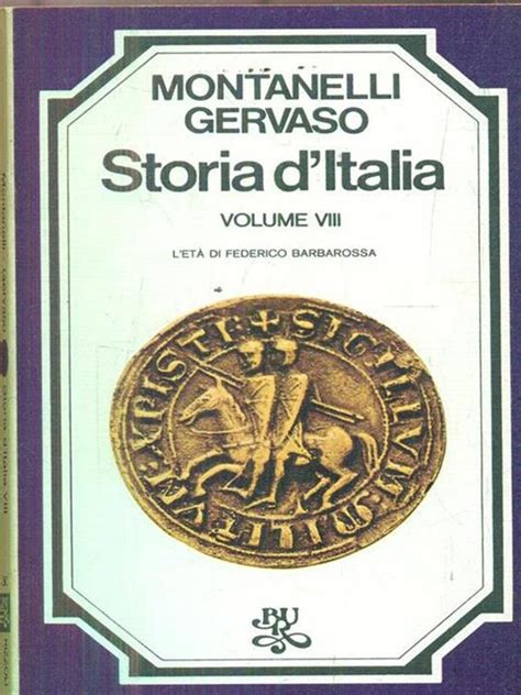 Storia D Italia Vol Viii Indro Montanelli Libro Usato Bur