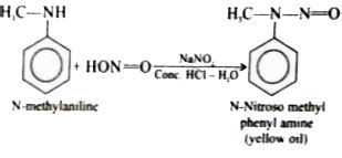 How Does Nitrous Acid React With N Methyl Aniline Give Equations