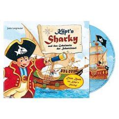 Käpt n Sharky und das Geheimnis der Schatzinsel Käpt n Sharky Bd 1 1