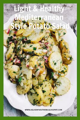 Slice Of Southern Light And Healthy Mediterranean Style Potato Salad