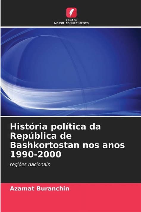 História política da República de Bashkortostan nos anos 1990 2000