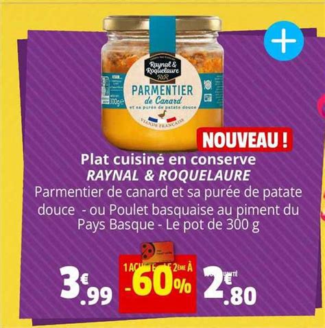 Promo Plat Cuisin En Conserve Raynal Roquelaure Chez Coccinelle