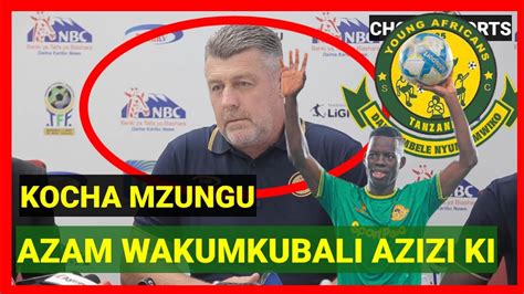 Kocha Wa Azam Fc Aukubali Mziki Wa Aziz Ki Wa Yanga Ni Fundi Wa Mpira